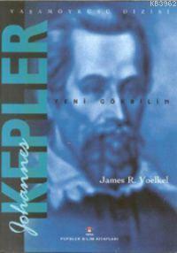Johannes Kepler; Yeni Gökbilim