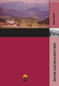 John Locke'ta Mülkiyet Anlayışı