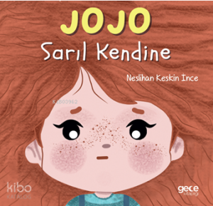Jojo;Sarıl Kendine