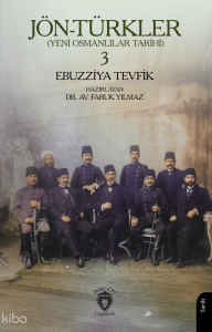 Jön-Türkler (Yeni Osmanlılar Tarihi) 3