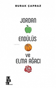 Jordan Endülüs ve Elma Ağacı