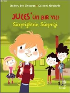 Jules'ün Bir Yılı - Sürprizlerin Sürprizi