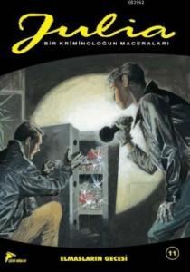 Julia 11; Elmasların Gecesi