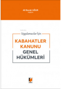 Kabahatler Kanunu Genel Hükümleri
