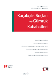 Kaçakçılık Suçları ve Gümrük Kabahatleri
