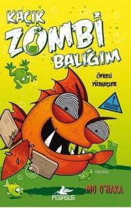 Kaçık Zombi Balığım 3 - Öfkeli Yüzgeçler