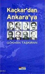Kaçkar'dan Ankara'ya