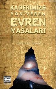 Kaderimize Yön Veren Evren Yasaları