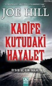 Kadife Kutudaki Hayalet; Er Ya Da Geç Ölüm Yakalar...