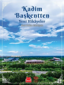 Kadim Başkentten Yeni Hikâyeler – 2.Sayı