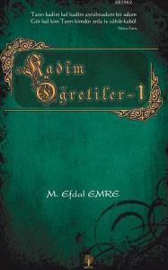 Kadim Öğretiler 1