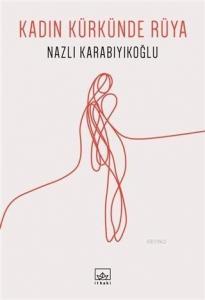 Kadın Kürkünde Rüya