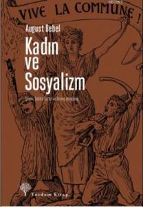 Kadın ve Sosyalizm