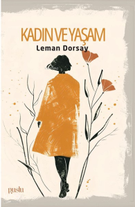 Kadın ve Yaşam