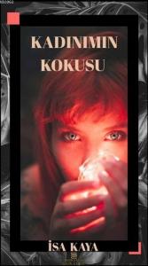 Kadınımın Kokusu