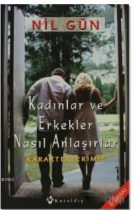 Kadınlar ve Erkekler Nasıl Anlaşırlar?