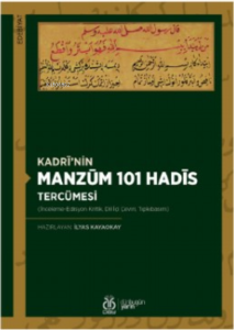 Kadrî’nin Manzûm 101 Hadîs Tercümesi