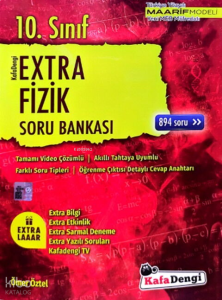 Kafa Dengi 10. Sınıf Extra Fizik Soru Bankası (Tümü Video Çözümlü)