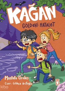 Kağan - Göldeki Hayalet