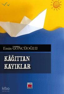 Kâğıttan Kayıklar