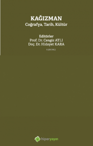 Kağızman Coğrafya, Tarih, Kültür