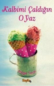 Kalbimi Çaldığın O Yaz