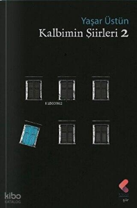 Kalbimin Şiirleri 2