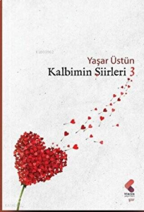 Kalbimin Şiirleri - 3