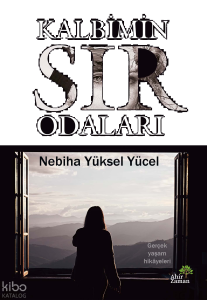 Kalbimin Sır Odaları