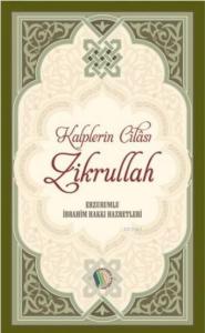 Kalplerin Cilası Zikrullah