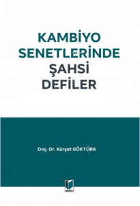 Kambiyo Senetlerinde Şahsi Defiler