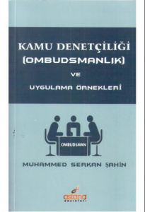 Kamu Denetçiliği (Ombudsmanlık) ve Uygulama Örnekleri