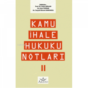 Kamu İhale Hukuku Notları – II