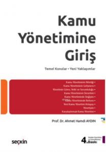 Kamu Yönetimine Giriş Temel Konular Yeni Yaklaşımlar