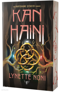 Kan Haini;Bir Hapishane Şifacısı Romanı