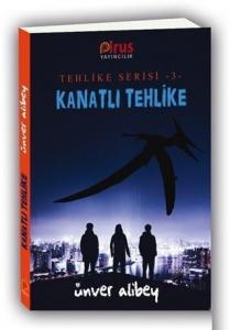 Kanatlı Tehlike - Tehlike Serisi 3