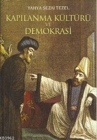 Kapılanma Kültürü ve Demokrasi