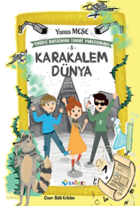 Karakalem Dünya; Sihirli Bastonun Tuhaf Maceraları 5