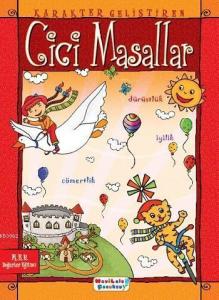 Karakter Geliştiren Cici Masallar