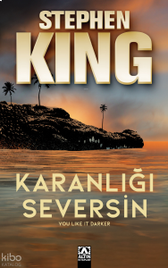 Karanlığı Seversin