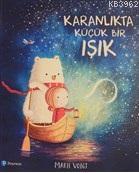 Karanlıkta Küçük Bir Işık