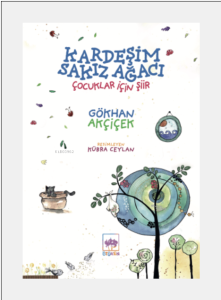 Kardeşim Sakız Ağacı