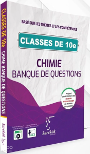 Karekök Classes De 10e Chimie Banque De Questions