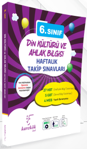 Karekök Yayınları 6. Sınıf Din Kültürü Ve Ahlak Bilgisi Haftalık Takip Sınavları
