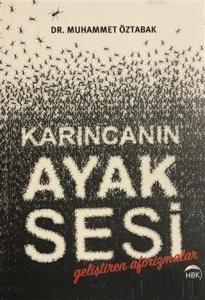 Karıncanın Ayak Sesi Geliştiren Aforizmalar