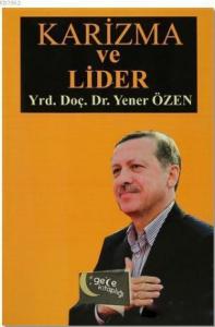 Karizma ve Lider