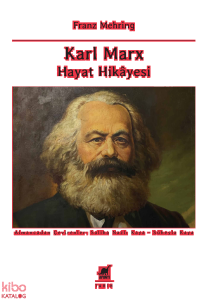 Karl Marx - Hayat Hikayesi
