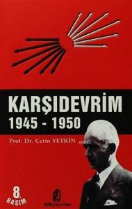 Karşı Devrim 1945 - 1950