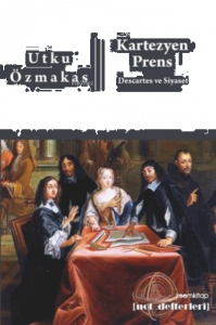 Kartezyen Prens: Descartes ve Siyaset