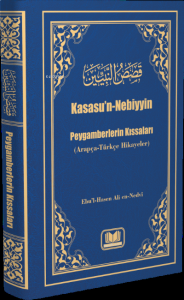Kasasun Nebiyyin Peygamberlerin Kıssaları (Arapça-Türkçe Hikayeler)